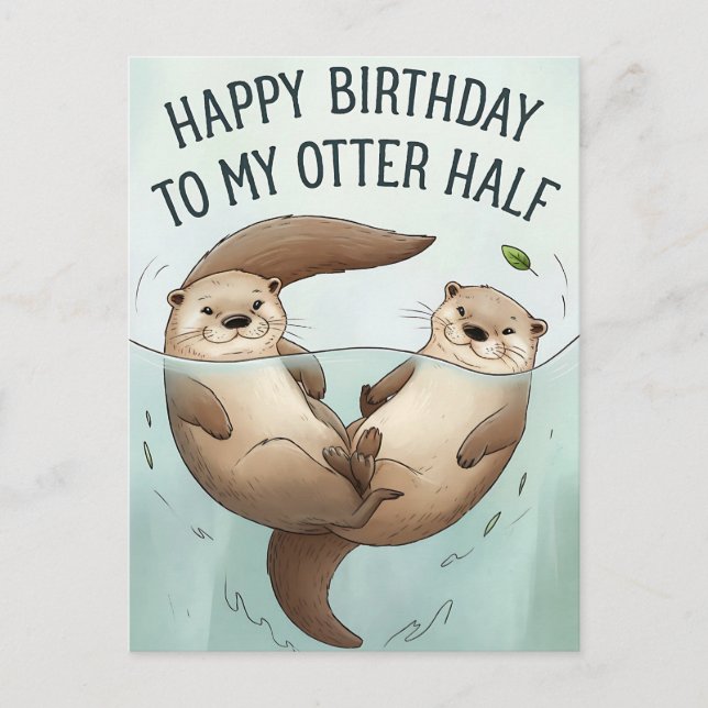 Happy Birthday To My Otter Half Funny Husband Wife Postcard (Front)