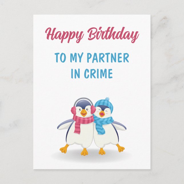 Happy Birthday to my Partner in Crime birthday Postcard (Front)