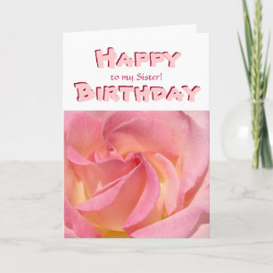 Happy Birthday to My Sister! Cards Pink Rose Sis