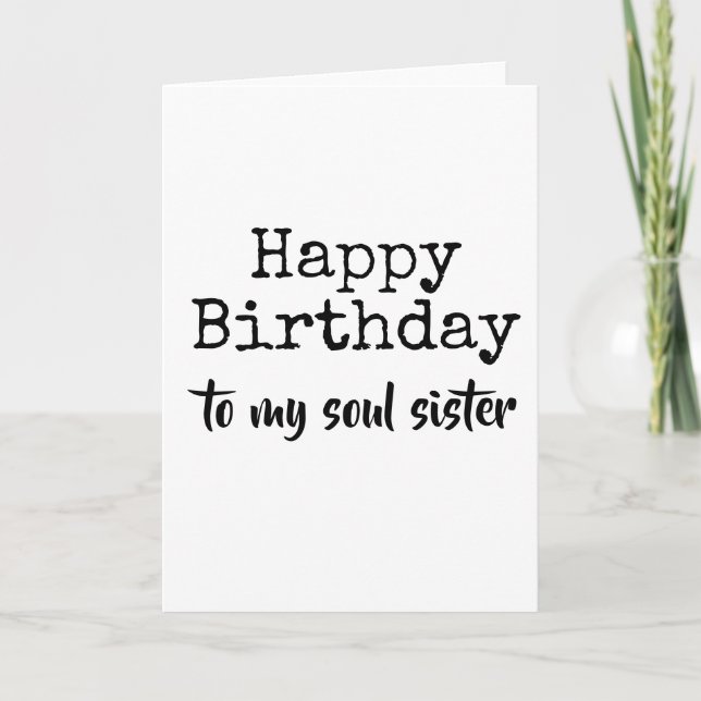 happy birthday to my soul sister card (Front)