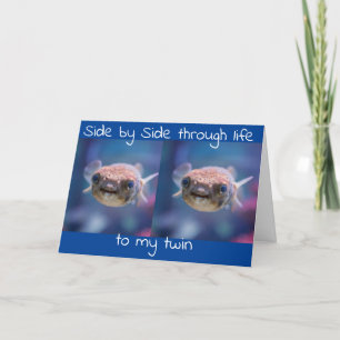 HAPPY BIRTHDAY TO MY **TWIN BROTHER** CARD