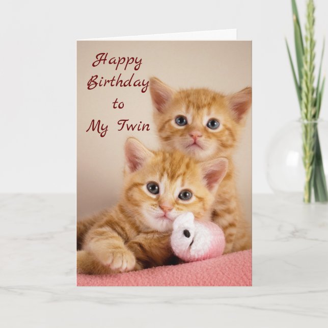 HAPPY BIRTHDAY TO MY ****TWIN**** CARD (Front)