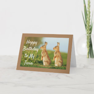 HAPPY BIRTHDAY TO MY "TWIN" CARD