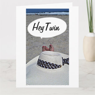 HAPPY BIRTHDAY TO MY TWIN SISTER CARD