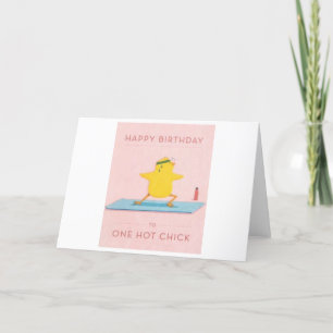 Happy Birthday To One Hot Chick Card