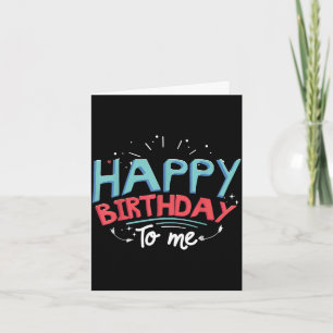 Happy birthday to t design birthday design party card