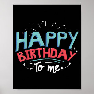 Happy birthday to t design birthday design party poster