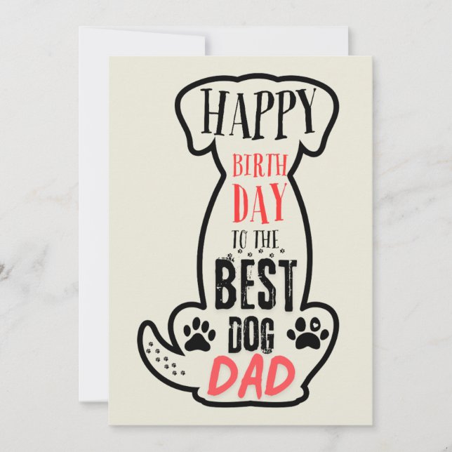Happy Birthday To The Best Dog Dad Card  (Front)