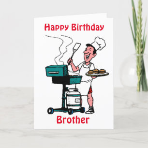 HAPPY BIRTHDAY TO THE BEST GRILL MASTER *BROTHER* CARD