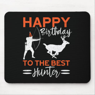 Happy Birthday To The Best Hunter Fun Deer Birthda Mouse Pad