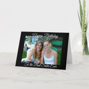 Happy Birthday to the Best Sister Ever Personalize Card