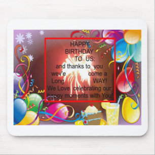 Happy Birthday to Us Art Print Mouse Pad
