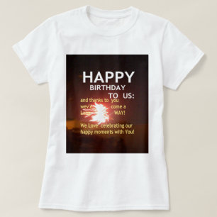 Happy Birthday to Us Art Print T-Shirt