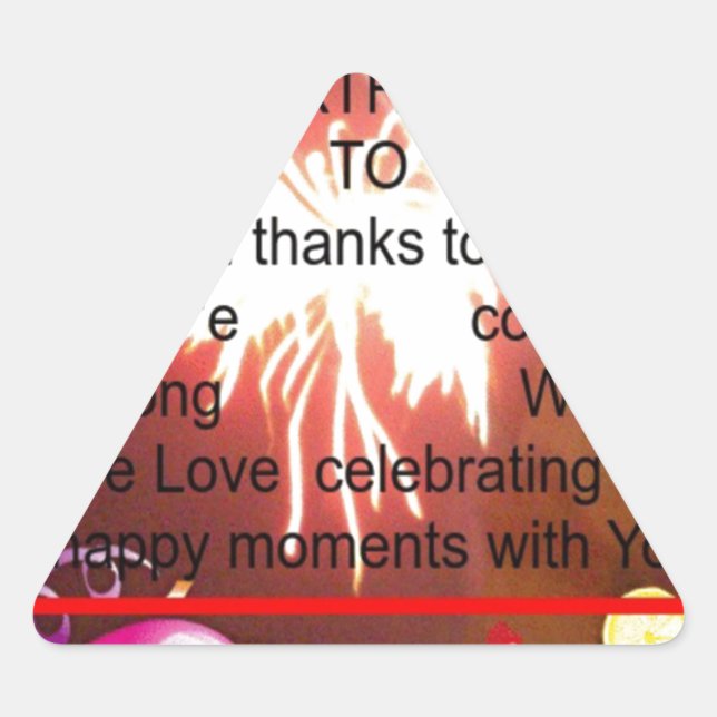 Happy Birthday to Us Art Print Triangle Sticker (Front)