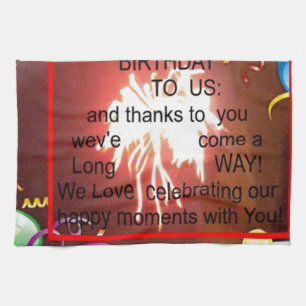 Happy Birthday To us Tea Towel