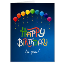 Happy Birthday To You! - Big Birthday Card