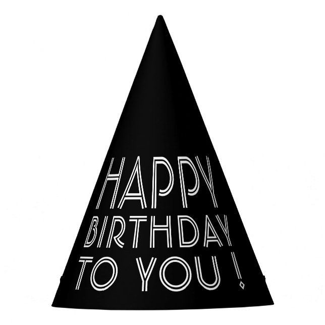 "Happy Birthday To You!" | Black and White Party Hat (Front)