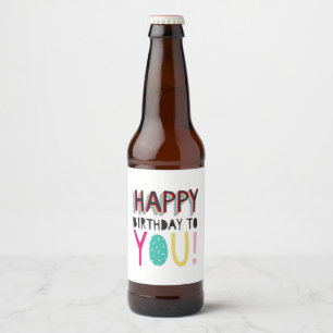 Happy Birthday to you colourful typographic rainbo Beer Bottle Label