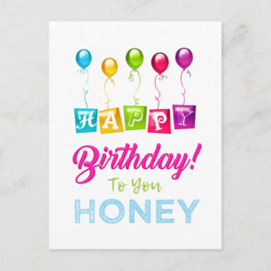 Happy Birthday To You Honey Postcard