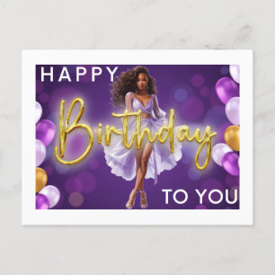 Happy Birthday To You Melanin Sista Black Queen  Holiday Postcard