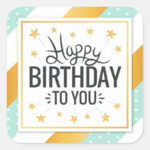Happy Birthday to you starry gold minty stripes