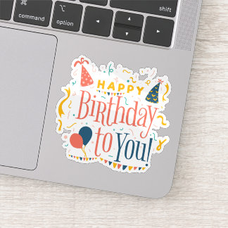 Happy birthday to you sticker
