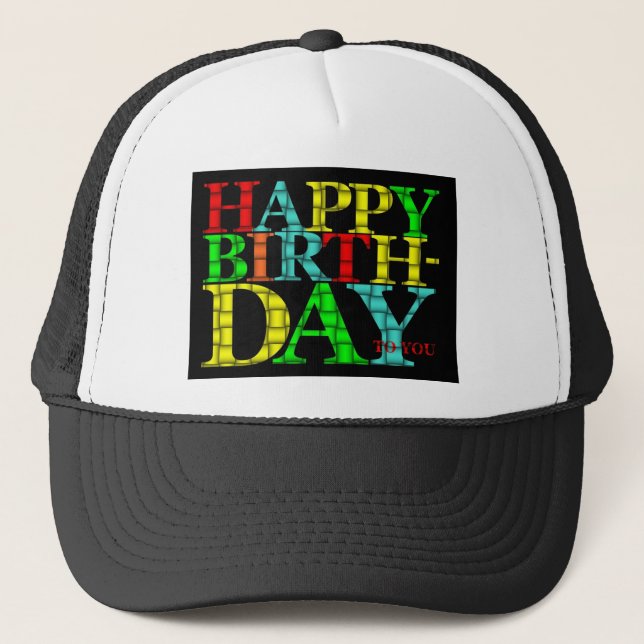 Happy Birthday Trucker Hat (Front)