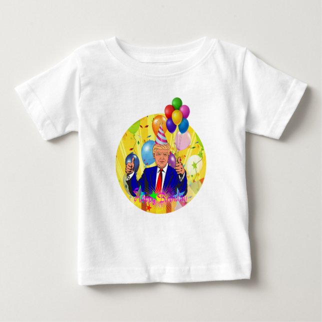 happy birthday trump baby T-Shirt (Front)