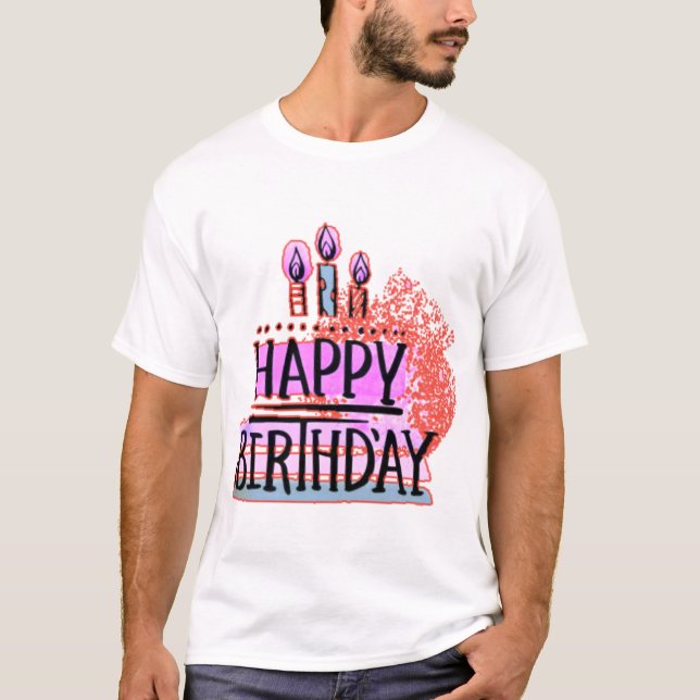 Happy Birthday tshirt  (Front)