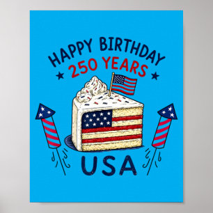 Happy Birthday Usa 250 Years Patriotic Celebration Poster