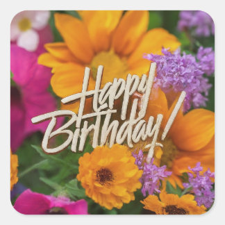 Happy Birthday Vibrant Colourful Spring Flowers Square Sticker