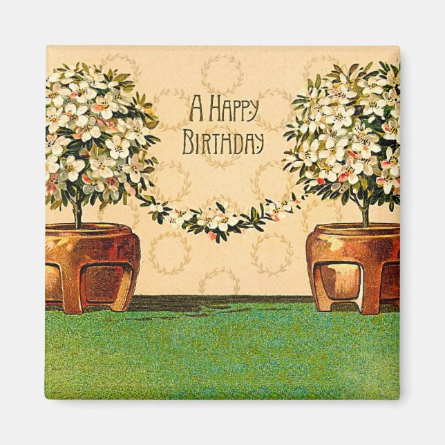 Happy Birthday Vintage Flowering Pots Magnet (Front)