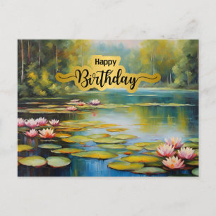 Happy Birthday Water Lily Pond, Forest, Nature  Postcard