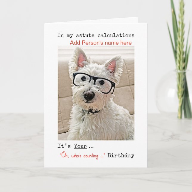 Happy Birthday, Westie With Glasses, Personalise Card (Front)