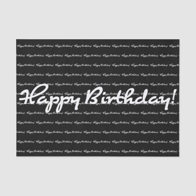 Happy Birthday! White Casual Script Repeating Tissue Paper (Front)