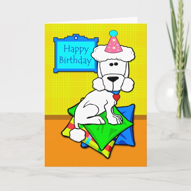 Happy Birthday, White Standard Poodle on Pillows Card (Front)