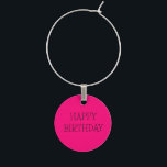 HAPPY BIRTHDAY wine charm<br><div class="desc">A wine charm dedicated to birthdays</div>