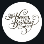 Happy birthday wishing  classic round sticker<br><div class="desc">Happy birthday wishing Classic Round Sticker</div>
