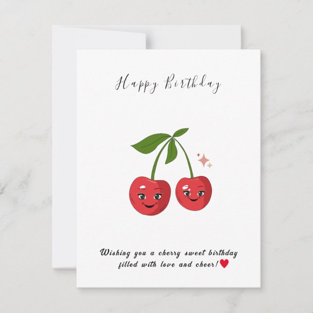 Happy Birthday Wishing you a cherry sweet birthday Holiday Card (Front)