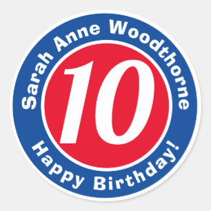 Happy Birthday with Name & Age 10 Classic Round Sticker