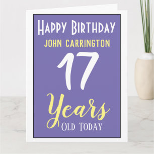 Happy Birthday with Name & Age 17 Years Card