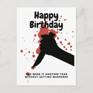 Happy Birthday You made it another year Postcard