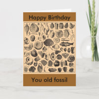 Happy birthday, you old fossil