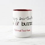 Happy Birthday You Ole' Buzzard Two-Tone Coffee Mug<br><div class="desc">Happy Birthday you ol' Buzzard! do you have a buzzard in your life who deserves a special mug? You can add your own optional text if you want.</div>