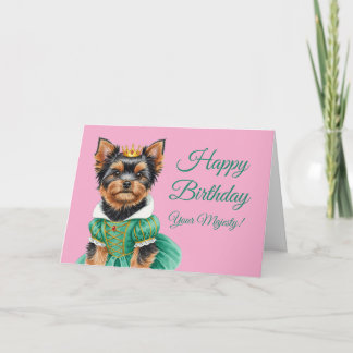 Happy Birthday, Your Majesty Card