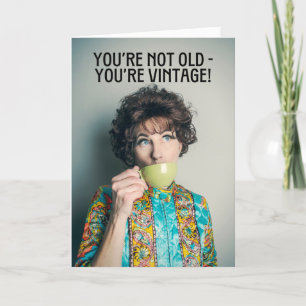 Happy Birthday You're Vintage Woman Sipping Tea Holiday Card