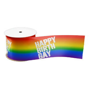 Happy Birthgay Satin Ribbon
