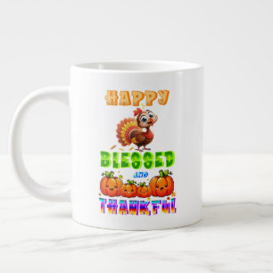 Happy Blessed And Thankful Large Coffee Mug