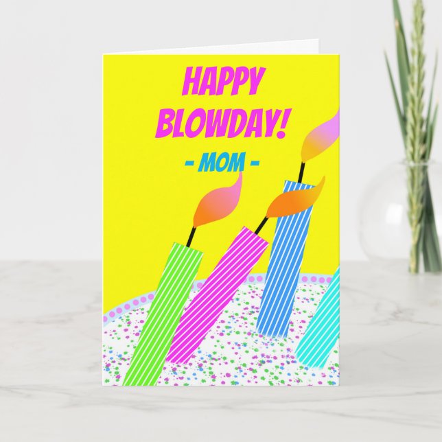 Happy Blowday Birthday for Mum Hall of Flame Card (Front)