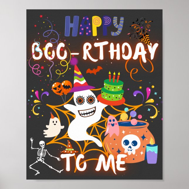 Happy Boo-rthday To Me Halloween Birthday Party   Poster (Front)